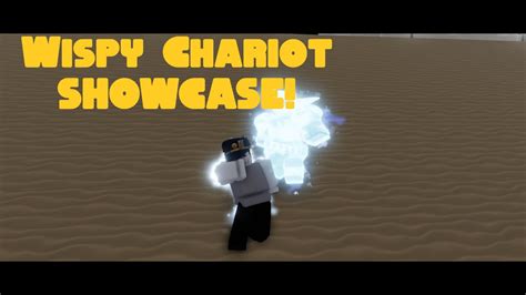 [YBA] Wispy Chariot SHOWCASE